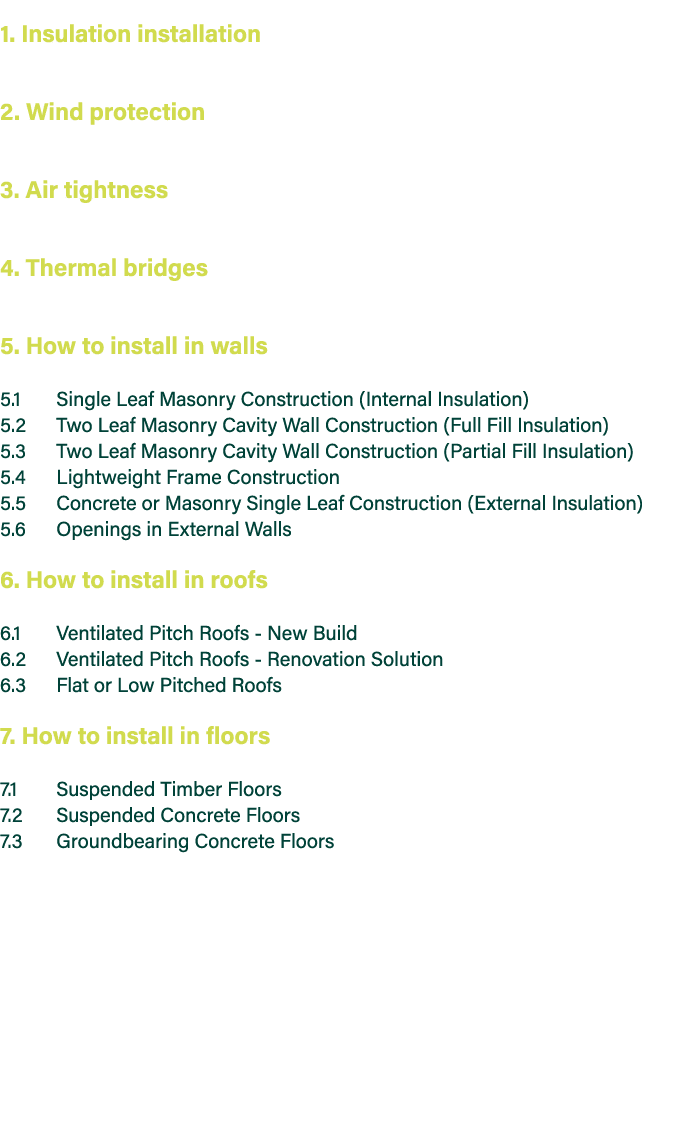 1  Insulation installation  2  Wind protection 3  Air tightness 4  Thermal bridges 5  How to install in walls 5 1   S   