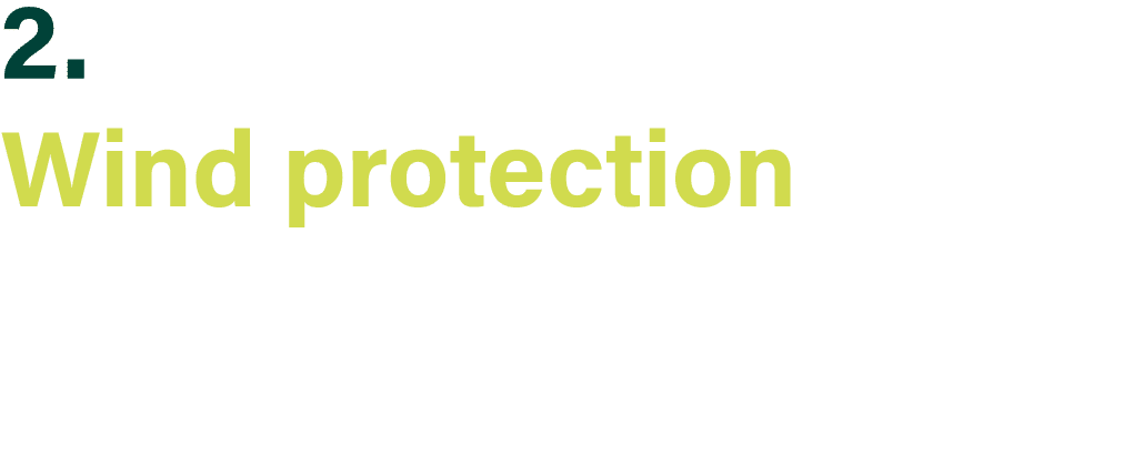 2  Wind protection